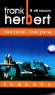 Pandora - Factorul Inaltare - Frank Herbert, Bill Ransom