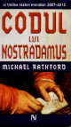 Codul lui Nostradamus - Michael Rathford