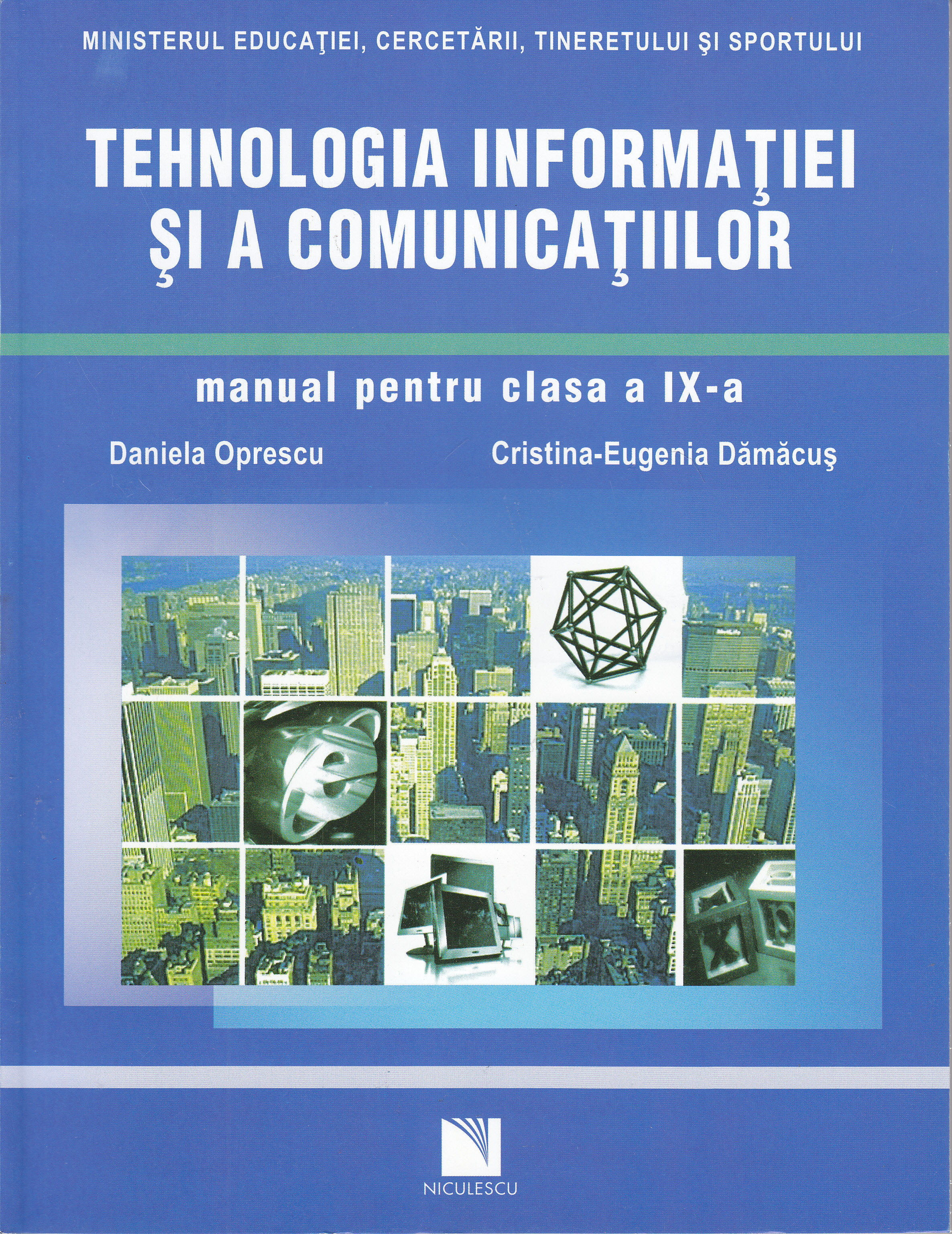 Tehnologia informatiei si a comunicatiilor clasa 9 - Daniela Oprescu, Cristina-Eugenia Damacus