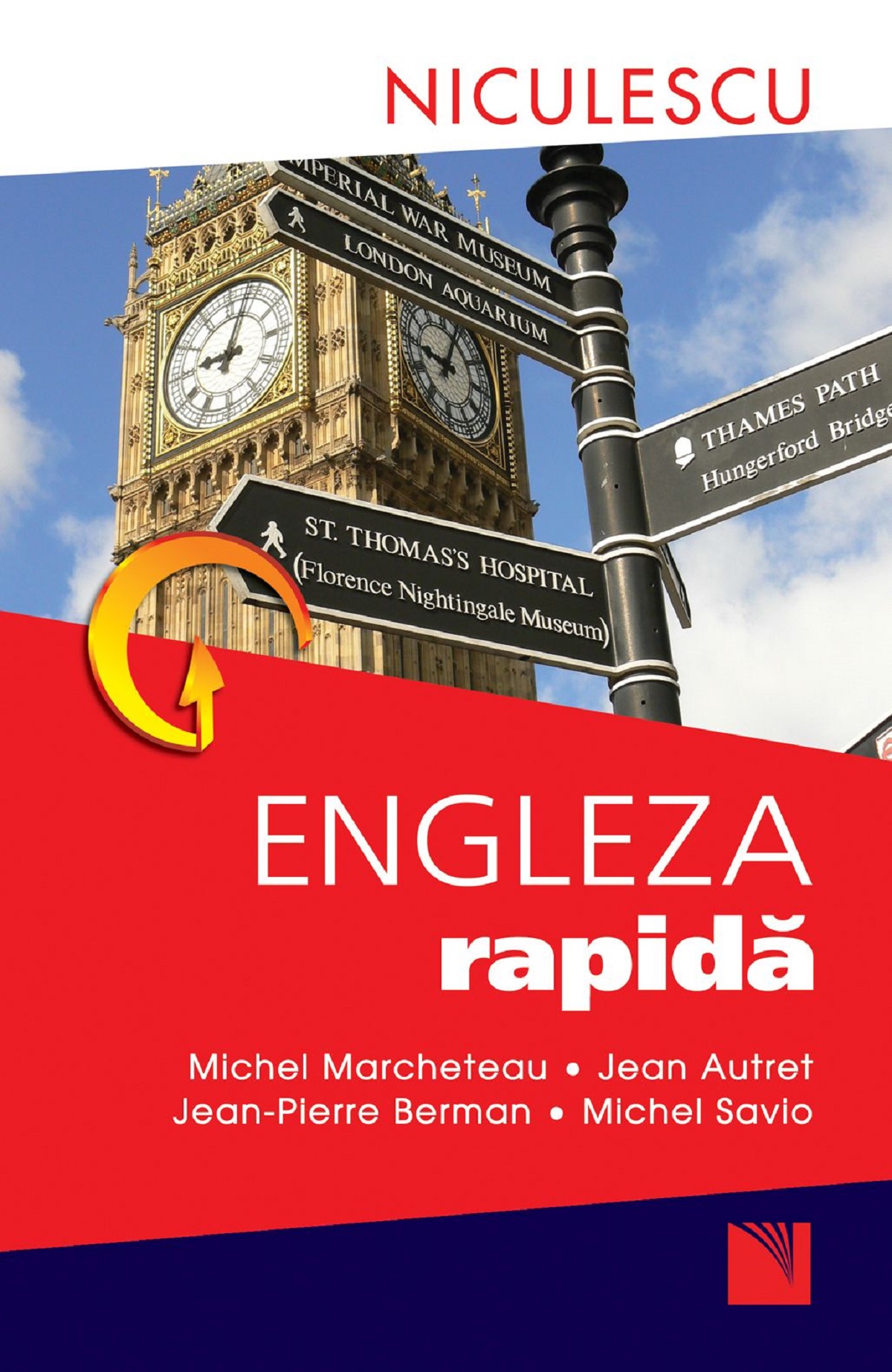 Engleza rapida - Michel Marcheteau, Jean Autret, Jean-Pierre Berman, Michel Savio