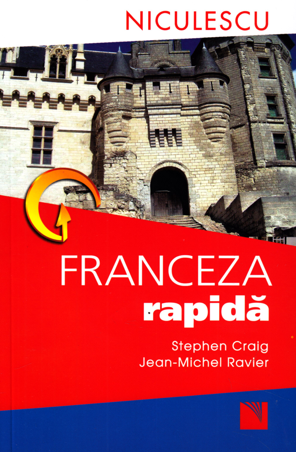 Franceza rapida - Stephen Craig, Jean-Michel Ravier