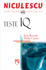 Coperta cărții 'Teste IQ - Ken Russell, Philip Carter'