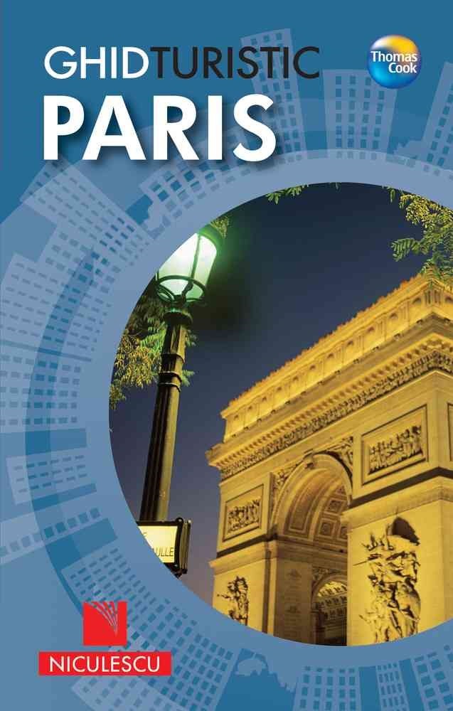 Ghid turistic. Paris - Garry Marchant, Marnie Mitchell