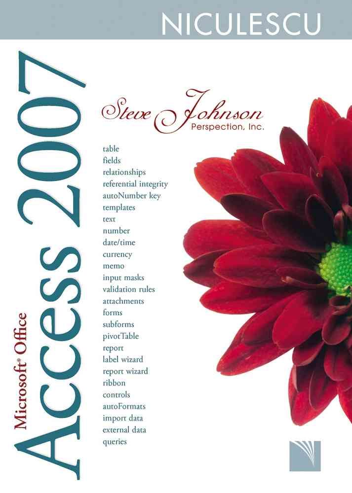 Microsoft Office Acces 2007 - Steve Johnson