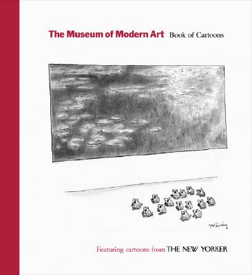 The Museum of Modern Art: Book of Cartoons - The New Yorker
