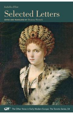 Coperta cărții 'Selected Letters: Volume 54 - Isabella D'este'