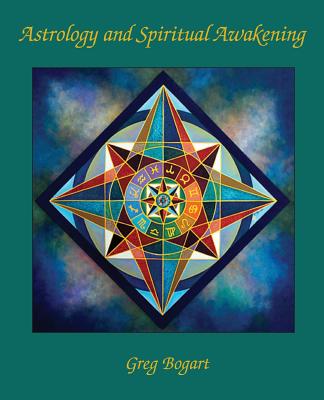Astrology and Spiritual Awakening - Greg Bogart
