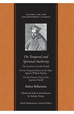 Coperta cărții 'On Temporal and Spiritual Authority: On Laymen or Secular People; On the Temporal Power of the Pope. Against William'