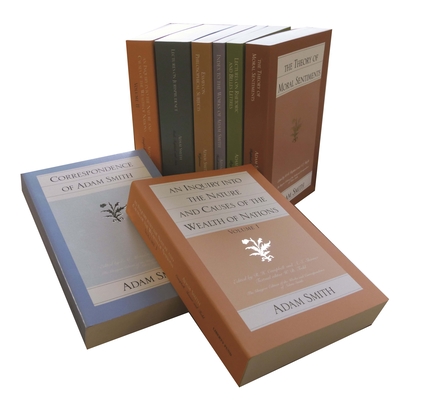 The Glasgow Edition of the Works and Correspondence of Adam Smith - Adam Smith
