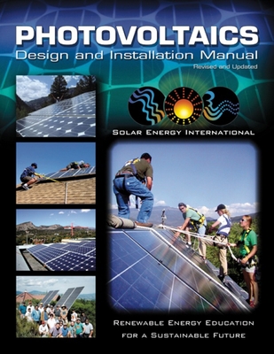 Photovoltaics: Design and Installation Manual - Solar Energy International
