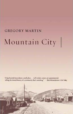 Mountain City - Gregory Martin