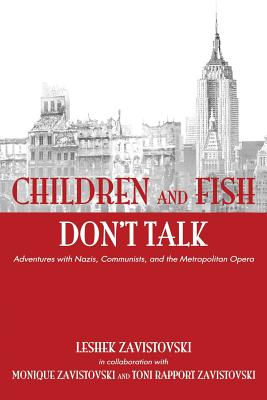 Children and Fish Don't Talk (Softcover) - Leshek Zavistovski