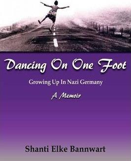 Coperta cărții 'Dancing on One Foot - Shanti Elke Bannwart'