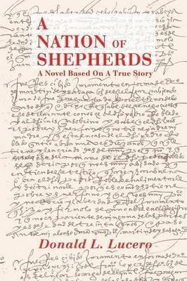 A Nation of Shepherds - Donald L. Lucero