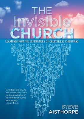The Invisible Church - Aisthorpe