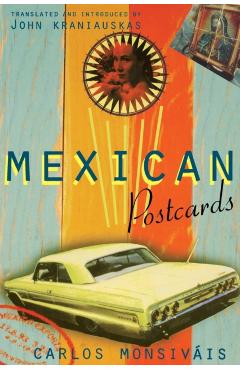 Mexican Postcards - Carlos Monsivais