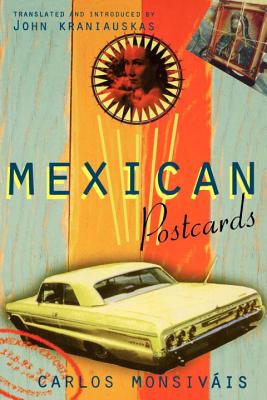 Mexican Postcards - Carlos Monsivais