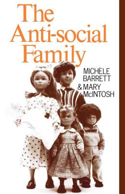 The Anti-Social Family - Michele Barrett
