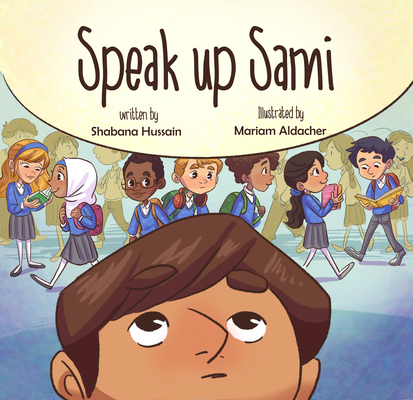 Speak Up Sami - Shabana Hussain