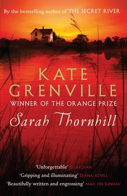 Sarah Thornhill - Kate Grenville