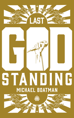 The Last God Standing - Michael Boatman