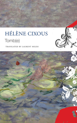 Tomb(e) - Hlne Cixous