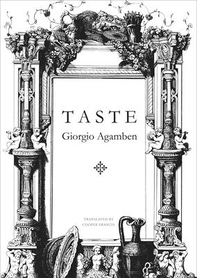 Taste - Giorgio Agamben