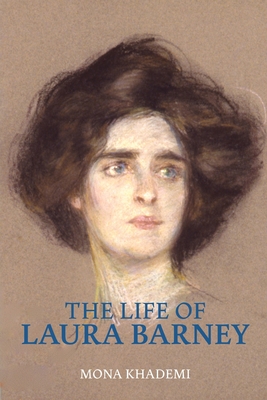 The Life of Laura Barney - Mona Khademi