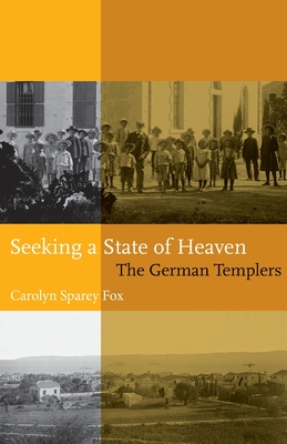 Seeking a State of Heaven - Carolyn Sparey Fox