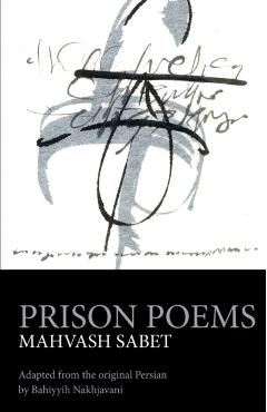 Prison Poems - Mahvash Sabet