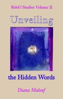 Unveiling the Hidden Words - Diana L. Malouf