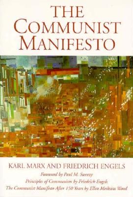 The Communist Manifesto - Karl Marx