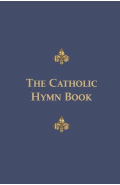 The Catholic Hymn Book: Melody Edition - The London Oratory