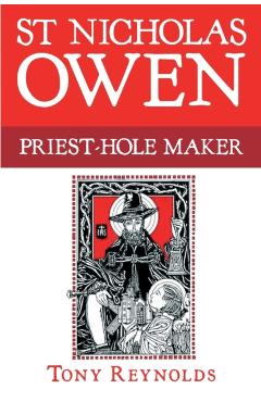 St Nicholas Owen - Tony Reynolds