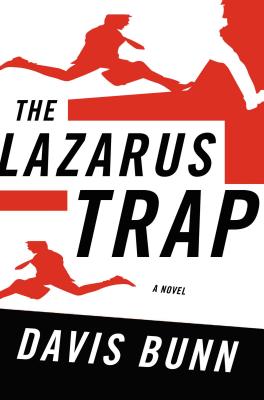 The Lazarus Trap - Davis Bunn