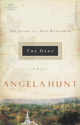 The Debt: The Story of a Past Redeemed - Thomas Nelson