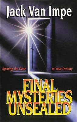 Final Mysteries Unsealed - Jack Van Impe