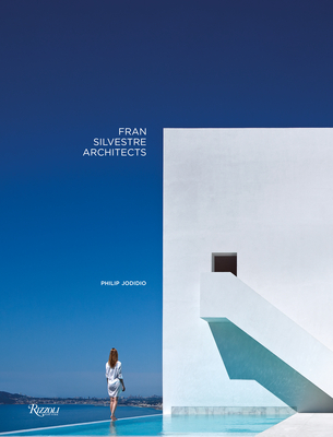 Fran Silvestre Architects - Philip Jodidio