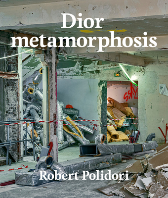 Dior Metamorphosis - Robert Polidori