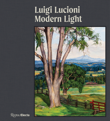Luigi Lucioni: Modern Light - David Brody