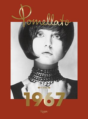 Pomellato: Since 1967 - Sheila Weller