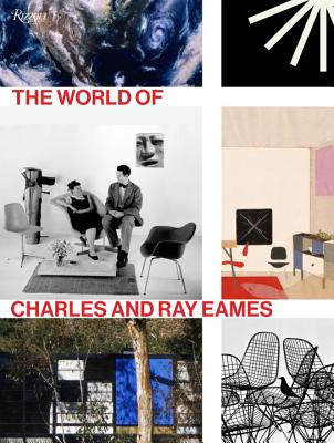 The World of Charles and Ray Eames - Catherine Ince