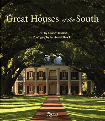 Great Houses of the South - Laurie Ossman