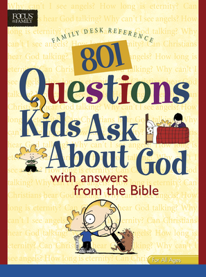 801 Questions Kids Ask about God - Lightwave