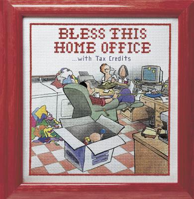 Bless This Home Office...with Tax Credits - Brian Basset