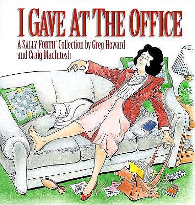 I Gave at the Office - Greg Howard