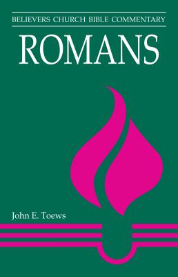 Romans - John E. Toews