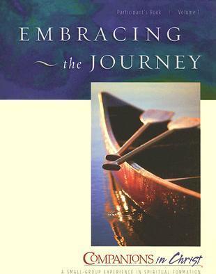 Embracing the Journey: Participant's Book - Rueben P. Job