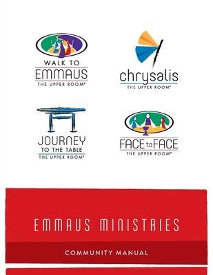 Emmaus Ministries Community Manual - Not Applicable