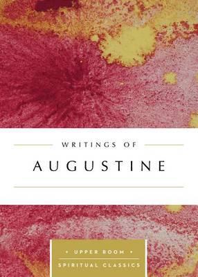 Writings of Augustine - Augustine